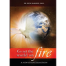 Go, Set the World on Fire: A New Evangelisation