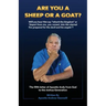 Are you a Sheep or a Goat?