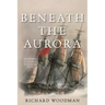 Beneath the Aurora: A Nathaniel Drinkwater Novel