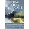 Hutchins Creek Cache: Large Print Edition