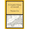 A Complete History of Cornwall