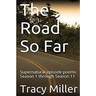The Road So Far: Supernatural episode poems Season 1 through Season 11