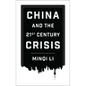China and the Twenty-First-Century Crisis