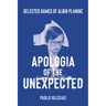 Apologia of the Unexpected: Selected games of Albin Planinc
