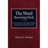 The Word Becoming Flesh