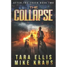 The Collapse: After the Crash Book 2