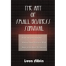 The Art of Small Business Survival