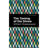 The Taming of the Shrew