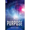 The power of vision with a purpose