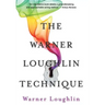 The Warner Loughlin Technique: An Acting Revolution