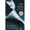 Fifty Shades of Grey: Book One of the Fifty Shades Trilogy