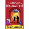 Shadows of Marrakech