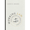 Working Law: Courts, Corporations, and Symbolic Civil Rights
