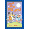 Little Wolf Big Wolf