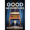 Good Neighbours
