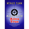 Ammo Grrrll Aims True: A Humorist's Friday Columns For Powerline (Volume 2)
