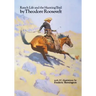 Ranch Life and the Hunting Trail (Revised)