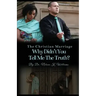 The Christian Marriage: Why Didn't You Tell Me the Truth?