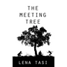 The Meeting Tree