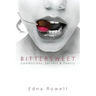 Bittersweet: Confessions, Secrets & Poetry