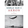 World War II Akron