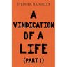 A Vindication of a Life