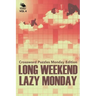 Long Weekend Lazy Monday Vol 4: Crossword Puzzles Monday Edition