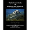 The Collected Works of Professor Emil Heisseluft: Amateur (Ham) Radio Humor