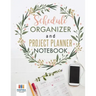 Schedule Organizer and Project Planner Notebook