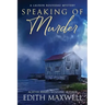 Speaking of Murder
