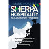 Sherpa Hospitality as a Cure for Frostbite: A personal perspective on the tigers of Himalayan mountaineering