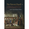 The Patron's Payoff: Conspicuous Commissions in Italian Renaissance Art