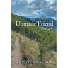 Unmade Friend - Elegies