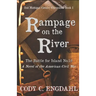 Rampage on the River: The Battle for Island No. 10