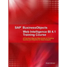 SAP BusinessObjects Web Intelligence 4.1 Training Course
