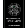The Illuminati Domination