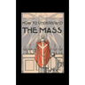 How to Understand the Mass