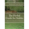 The Herbal Guide for Stables