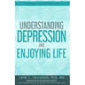The Buena Salud(R) Guide to Understanding Depression and Enjoying Life