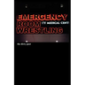 Emergency Room Wrestling