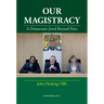 Our Magistracy: A Democratic Jewel Beyond Price