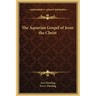 The Aquarian Gospel of Jesus the Christ