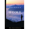 Long Journey Home: A Guide to Your Search for the Meaning of Life