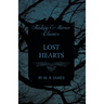 Lost Hearts (Fantasy and Horror Classics)