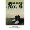 Silent Close No. 6