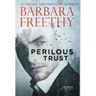 Perilous Trust