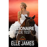 The Billionaire Bride Test
