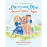 The Adventures of Starry and Skye Heavens Littlest Angels
