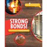 Strong Bonds! The Chemistry of Building Materials
