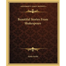 Beautiful Stories From Shakespeare